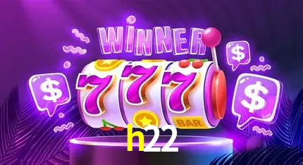 Descubra o Mundo do Cassino Online com h22